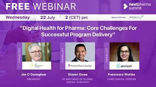 WEBINAR - Digital Health for Pharma: Core Challenges for Successful Program Delivery