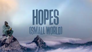 Bugle & Capleton - Hopes (Small World) (Lyrics Video)