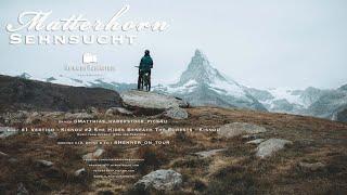 Sehnsucht Matterhorn | Das Matterhorn und Zermatt | Wandern und Radfahren | Tipps&Erfahrungen