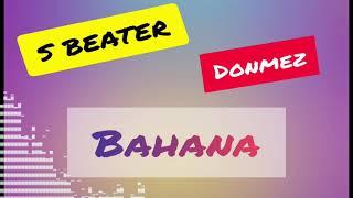 Azat Donmez ft S Beater - Bahana