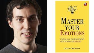 Human voice-over audiobook master your emotions | Thibaut meurisse | audio book english