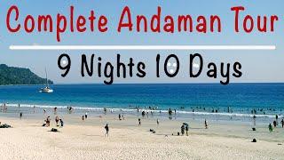 Complete 9 Nights 10 Days Andaman Tour Plan | Andaman Tour Plan