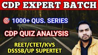 CDP 1000+ QUESTION SERIES | Complete Cdp For All Exam| KVS New Vacancy 2025 | DSSSB PRT Vacancy 2024