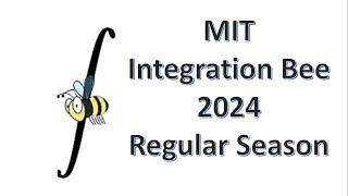 2024 MIT Integration Bee   Regular Season 1