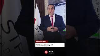 STPTRADING |Forex Weekly News Monday, January 6th