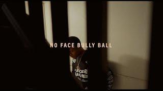 EJ Roze - No Face Bully Ball (Official Video)