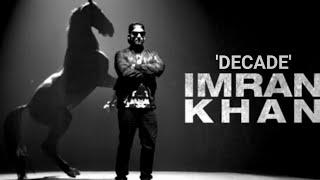 Imran Khan - Decade (IK Mashup) | Muzammil Khan | IK Remix | 2019 Latest | IK RECORDS | IKSEASON