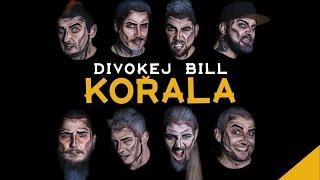 Divokej Bill - Kořala (official audio)