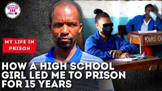 How a High School Girl led me to prison for 15 years - My Life In Prison