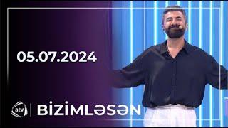 Bizimləsən / 05.07.2024