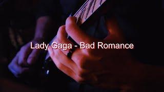 Lady Gaga-Bad Romance (electric guitar)