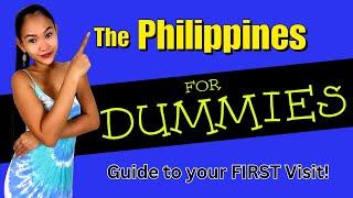 Your First Visit To The Philippines - The Ultimate Guide