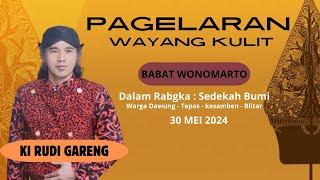 BABAD WONOMERTO - KI RUDI GARENG ~ DAWUNG -TEPAS - KESAMBEN TAHUN 2024