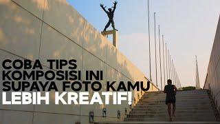 Tips Komposisi Foto Paling Sederhana | POV Street Photography Indonesia