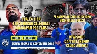 OTW SOLO! Cornelli Full Senyum, Dapat Tambahan Amunisi Baru! Daftar Lengkap Skuad Arema! Thales Lira