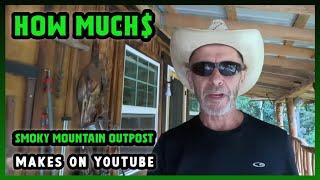 How Much Smoky Mountain Outpost Get paid From YouTube