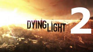 Dying Light \ Даинг лайт\ Угасающий свет #2 ЭЛЕКТРИК НА ПОЛ СТАВКИ!