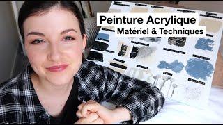 PEINTURE ACRYLIQUE : Test Matériel et Techniques