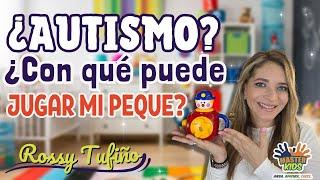 JUGUETES PARA NIÑOS CON AUTISMO| @RossyTufino |#terapiadelenguaje #logopeda #estimulación