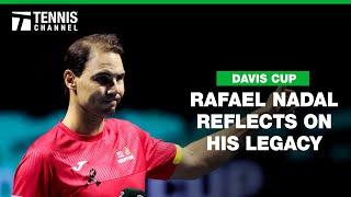 Rafael Nadal Reflects On His Legacy As He Says Goodbye To The Sport | 2024 Davis Cup Finals