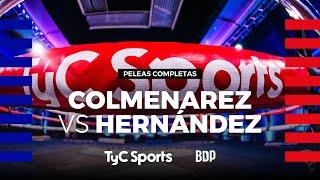 Eddy Colmenares vs. Jonathan Hernández - Boxeo de Primera - TyCSports