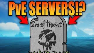 I Was WRONG About PvE Servers (Are They BAD?!) - Sea Of Thieves