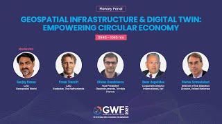 Geospatial Infrastructure & Digital Twin: Empowering Circular Economy | GWF 2021