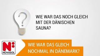 Wie war das noch gleich mit der dänischen Sauna? - NOVASOL