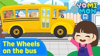 The Wheels on the bus️ | YOMIMON Songs for Children