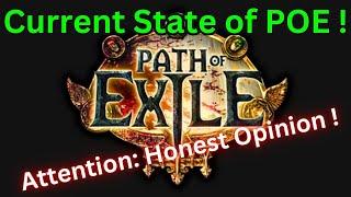 Current state of Path of Exile ! Honest Opinion !