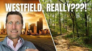 What It's Like to Live in Westfield - Here’s the Truth! (2025)