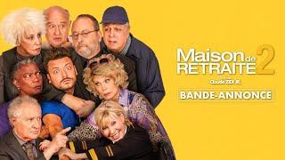 MAISON DE RETRAITE 2 - Bande-annonce