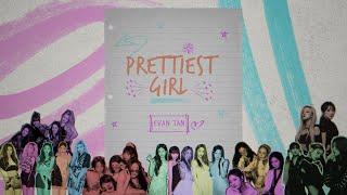 Evan Tan - Prettiest Girl (Official Lyric Video)