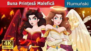 Buna Prințesă Malefică | Princess Good Evil in Romanian | @RomanianFairyTales