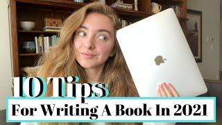 My Top 10 Tips For Writing A Book