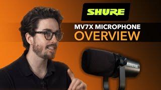 Shure MV7X – Everything you need to know