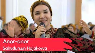 Sahydursun Hojakowa - Anor-anor | 2023 (Cover)