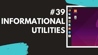 39 Informational Utilities