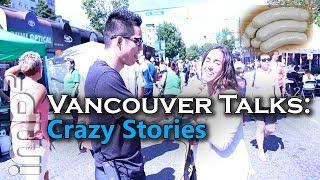 Crazy Stories - Vancouver Talks