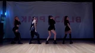 [mirrored] BLACKPINK - KILL THIS LOVE Dance Practice Video