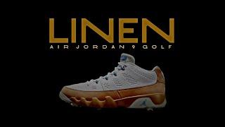 LINEN 2024 Air Jordan 9 Golf DETAILED LOOK + RELEASE INFO