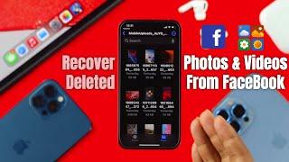 How to Recover Deleted Facebook Photos 2022! [Restore Post and Videos]