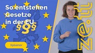 So entstehen Gesetze in der Europäischen Union