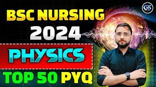 RUHS BSC NURSING EXAM 2024 | PHYSICS TOP 50 MCQ QUESTIONS | RUHS BSC NURSING PHYSICS MCQ DEEPAK SIR