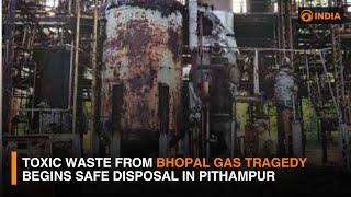 Toxic Waste from Bhopal Gas Tragedy Begins Safe Disposal in Pithampur | DD India