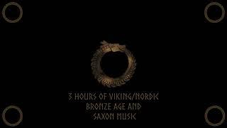 3 Hours of Viking(Mostly)/Nordic Bronze Age and Saxon Music Mix