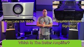 Pass Labs Versus Gryphon Amplifiers? Who Won? FIND OUT NOW!