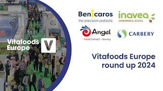Vitafoods Europe 2024: Round-up