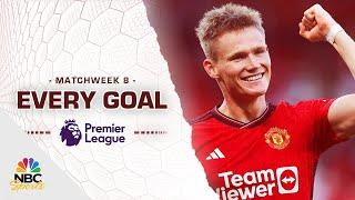 Every Premier League goal from Matchweek 8 (2023-24) | NBC Sports