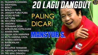 Mansyur S Full Album Terbaik  Lagu Kenangan Nostalgia 80an - 90an Terbaik  LaguLawas